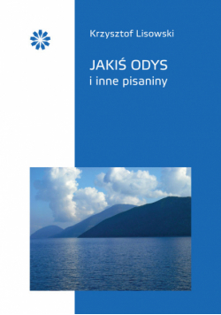 Jakiś Odys i inne pisaniny