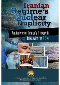 Iranian Regime's Nuclear Duplicity