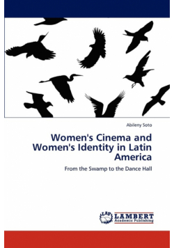 Women's  Cinema and Women's Identity in Latin America