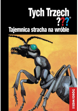 Tych Trzech??? Tajemnica stracha na wróble