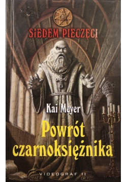Siedem pieczęci Tom 1 Powrót czarnoksiężnika