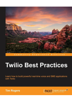 Twilio Best Practices