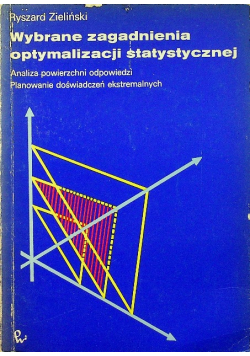 Wybrane zagadnienia optymalizacji statystycznej