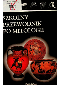 Szkolny przewodnik po mitologii