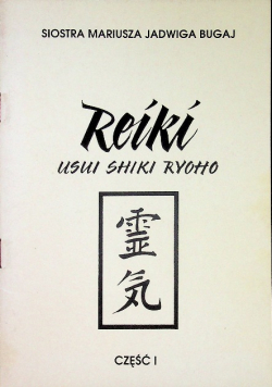 Reiki Część 1