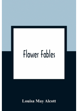 Flower Fables