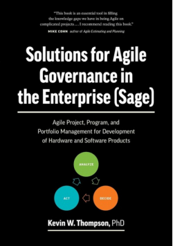 Solutions for Agile Governance in the Enterprise (SAGE)
