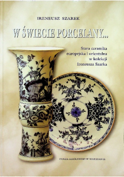 W świecie porcelany