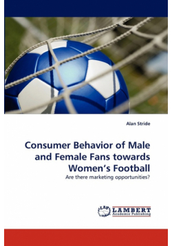 Consumer Behavior of Male and Female Fans towards Women's Football