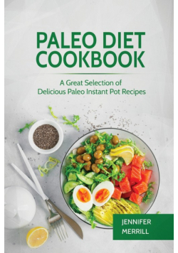 Paleo Diet Cookbook