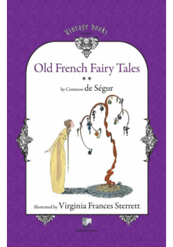 Old French Fairy Tales (Vol. 2)
