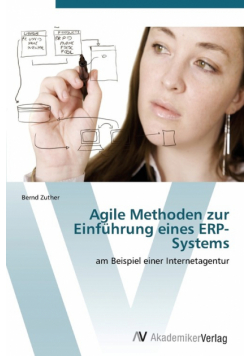Agile Methoden Zur Einfuhrung Eines Erp-Systems