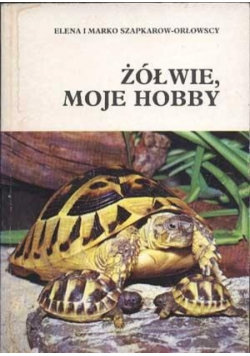 Żółwie moje hobby