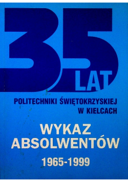 Wykaz Absolwentów 1965 - 1999