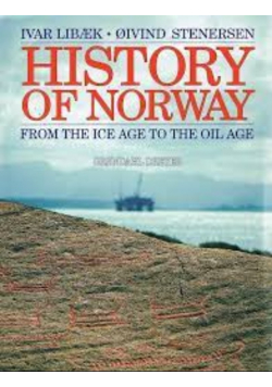 History Of Norway  From The Ice Age To The Oil Age