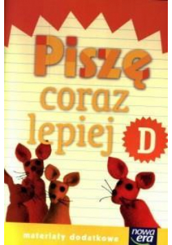 Już W Szkole Nowe 1 Piszę coraz lepiej D NE