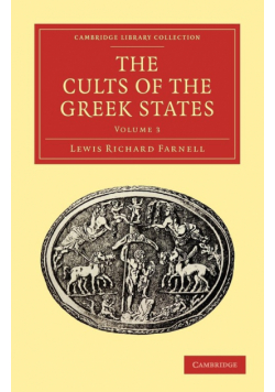 The Cults of the Greek States - Volume 3