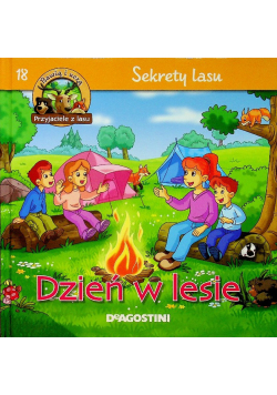 Sekrety lasu 18 Dzień w lesie