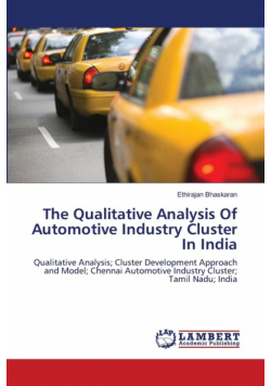 The Qualitative Analysis Of Automotive Industry Cluster In India