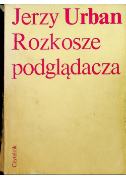Rozkosze podglądacza - J. Urban