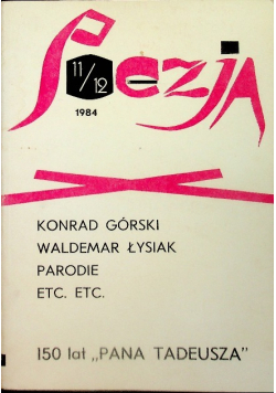 150 lat Pana Tadeusza Poezja nr 11 - 12 / 1984