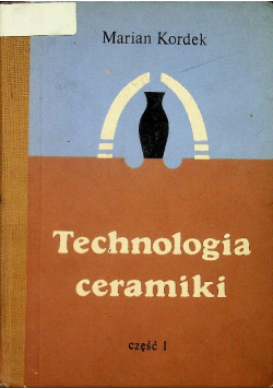 Technologia ceramiki część 1