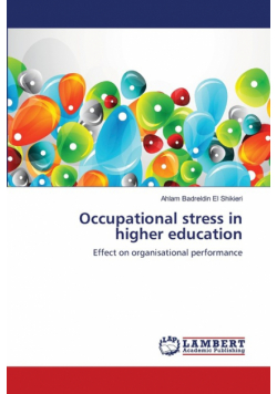 Occupational stress in higher education