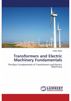 Transformers and Electric Machinery Fundamentals