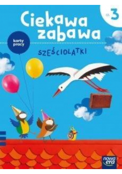 Ciekawa zabawa 6-latki Karty pracy cz.3 2021 NE