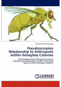 Pseudoscorpion Relationship to Arthropods Within Honeybee Colonies