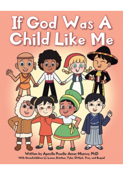If God Was A Child Like Me