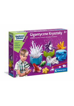 Naukowa zabawa. Gigantyczne kryształy
