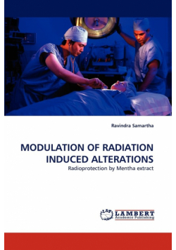 Modulation of Radiation Induced Alterations