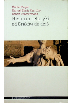 Historia retoryki od Greków do dziś