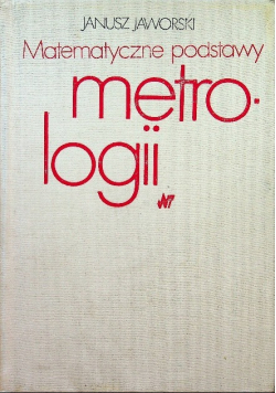 Matematyczne podstawy metrologii