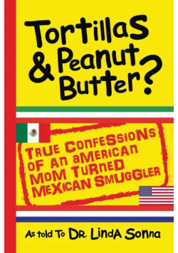 Tortillas & Peanut Butter