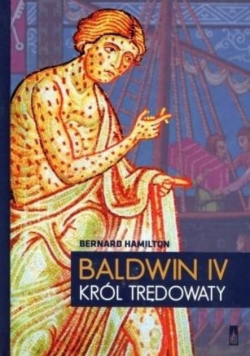 Baldwin IV Król trędowaty