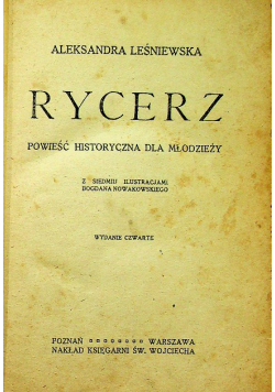 Rycerz powieść historyczna dla młodzieży 1920 r.