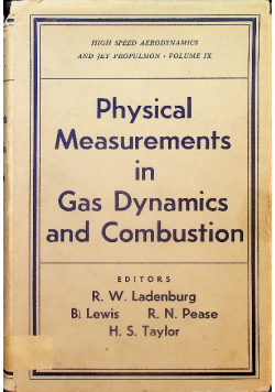 Physical measurements in gas dynamics and combustion