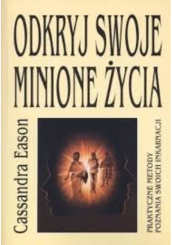 Odkryj swoje minione życia