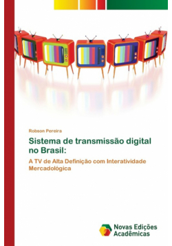 Sistema de transmissão digital no Brasil