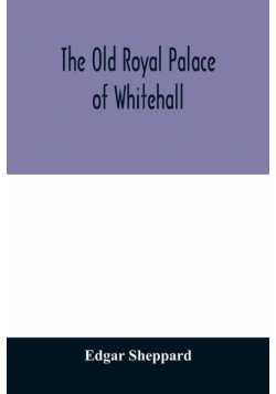 The old royal palace of Whitehall