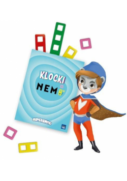 Supersmyki. Poziom B i B+. Klocki Nemi