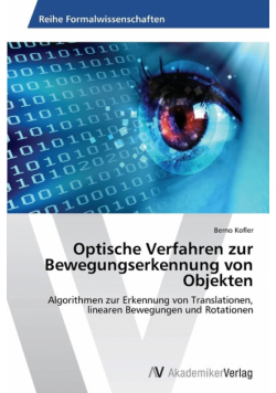 Optische Verfahren zur Bewegungserkennung von Objekten