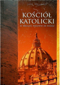 Kościół katolicki w drugiej połowie XX wieku