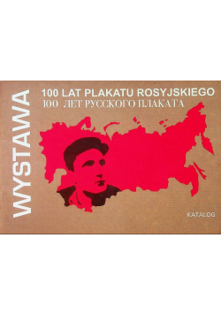100 lat plakatu rosyjskiego