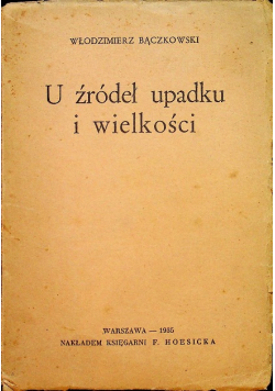 U źródeł upadku i wielkości 1935 r