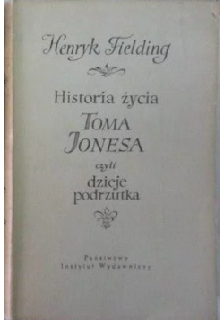 Historia życia Toma Jonesa czyli dzieje podrzutka