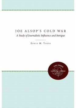 Joe Alsop's Cold War