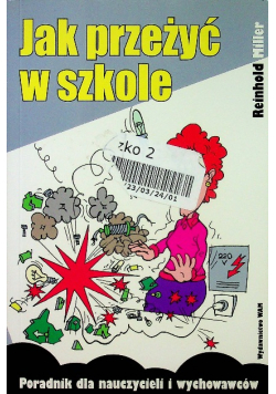 Jak przeżyć w szkole